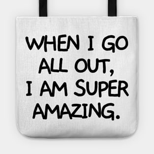 Don't underestimate me! Tote