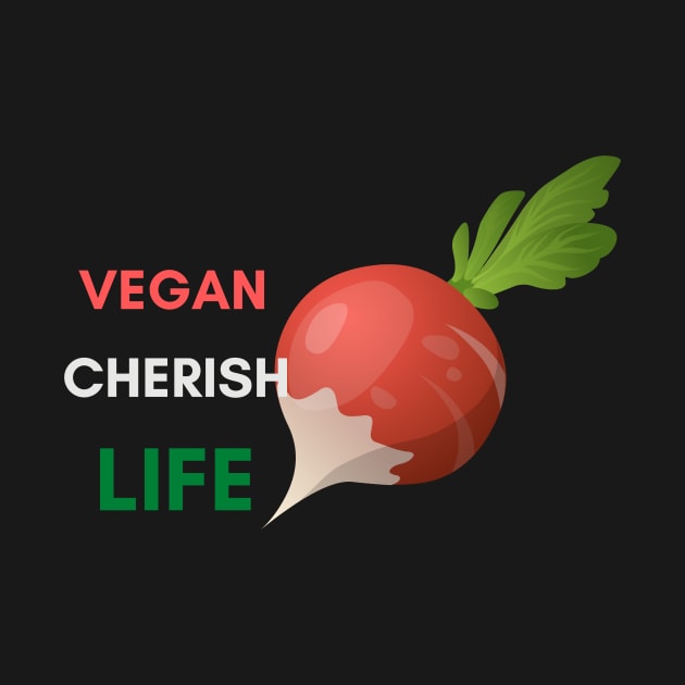 Vegan Cherish Life by NICHE&NICHE