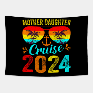 Cruise Trip Mother Daughter Cruise 2024 Vacation Mom Tapestry