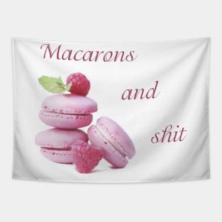 Macarons and Shit Tapestry