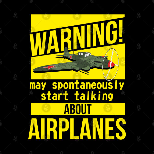 WARNING may spontaneously start talking about airplanes IL-2 by FAawRay