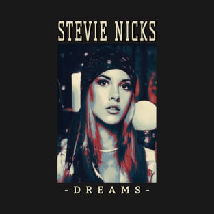 Stevie Nicks Beautiful - Dreams Fanart T-Shirt