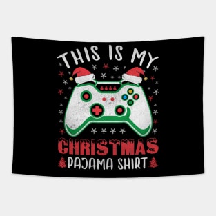 This is My Christmas Pajama Shirt Gamer Christmas Gift Tapestry