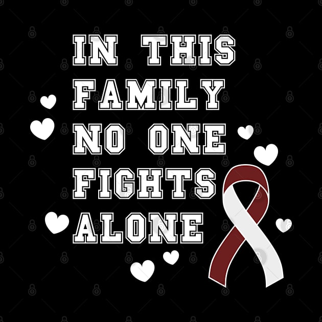 In This Family No One Fights Alone by oneduystore