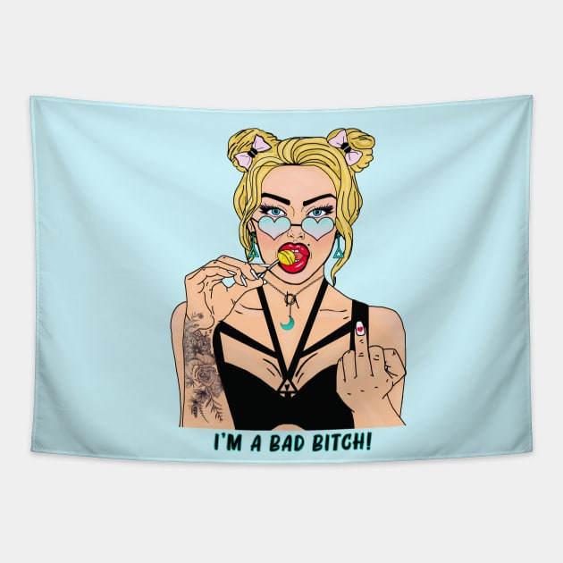 I'm a bad bitch Tapestry by By Diane Maclaine