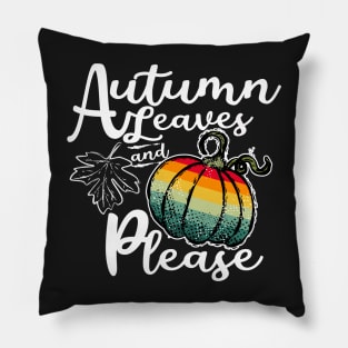 Retro Autumn Leaves And Pumpkin Please Fall design Pillow