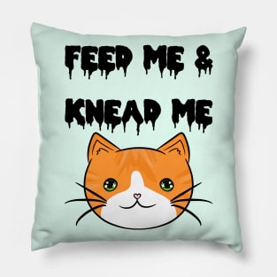 FEED ME! KNEAD ME! Black Pillow