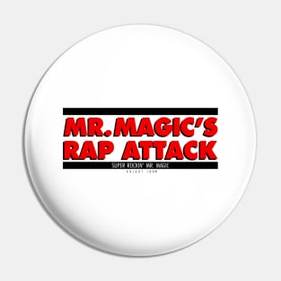 MR MAGICS RAP ATTACK Pin