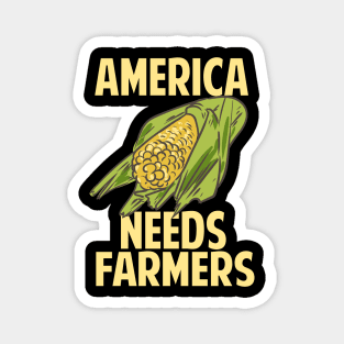 America Needs Farmers Magnet