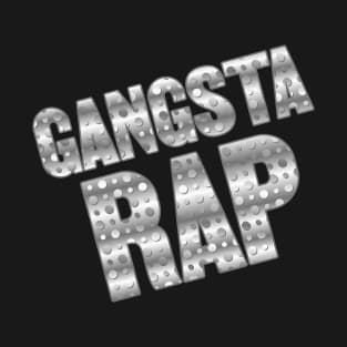 Gangsta rap T-Shirt