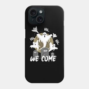 We Come Phone Case