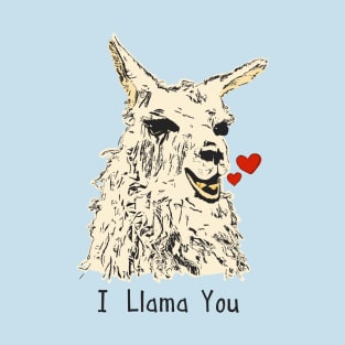 I llama you T-Shirt