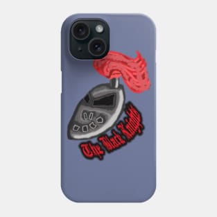 The Black Knights Phone Case