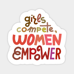 Girls compete, women empower Magnet