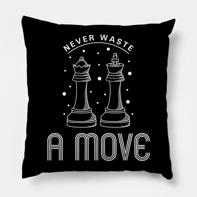 NeverThis design is the perfect gift for a birthday, Christmas or any other occasion and celebration. It is suitable for women, men and their children ( girls and boys ). waste a move Pillow by Markus Schnabel