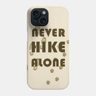 Never Hike Alone Footprints with Dog Phone Case