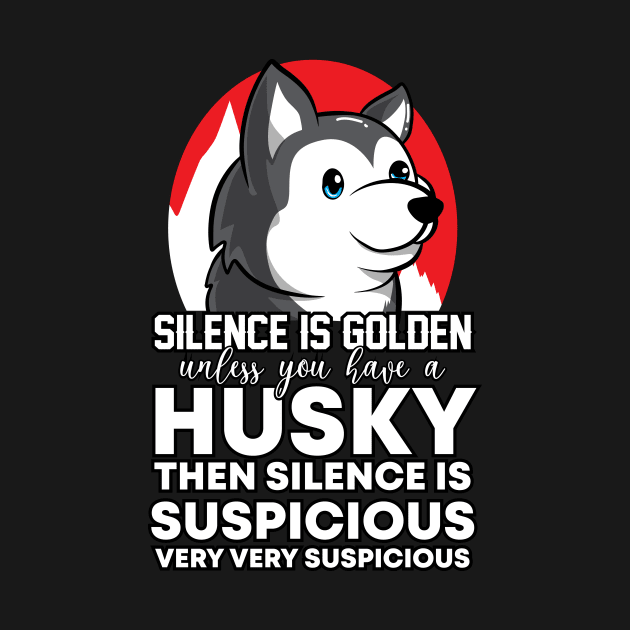 Husky - Silence is Golden by YouareweirdIlikeyou