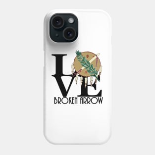 LOVE Broken Arrow Phone Case