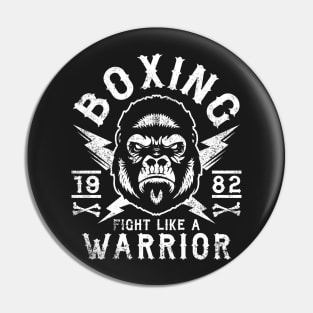 BOXING - FIGHT LIKE A WARRIOR GORILLA Pin