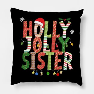 Holly Jolly Sister Pillow