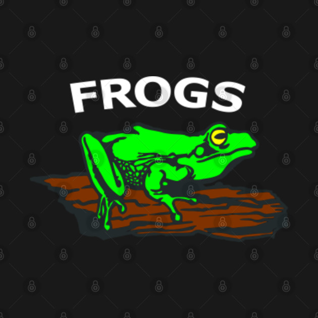 Disover Frogs amphibians gift - Green Frogs - T-Shirt