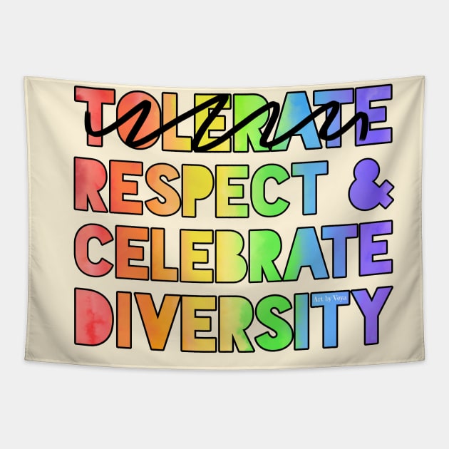 Celebrate diversity. Tapestry by Art by Veya