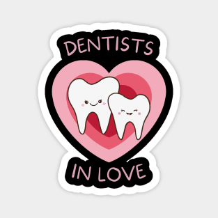 Dentists in Love Magnet