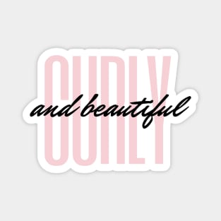 Curly and Beautiful Magnet