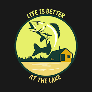 Life Is Better At The Lake T-Shirt