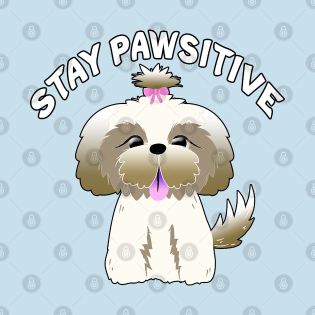 Stay Pawsitive Shih Tzu by Shawnsonart