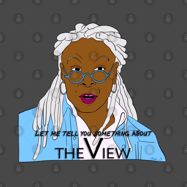 Whoopi's View by thecompassrose