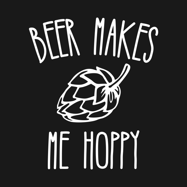 Beer Makes Me Hoppy by kapotka