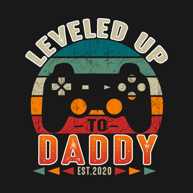 Leveled Up To Daddy EST 2020 Costume Gift by Ohooha