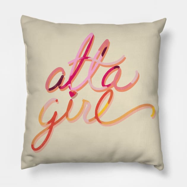 Atta Girl Pillow by maccm