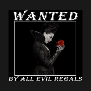 Wanted Evil Queen T-Shirt