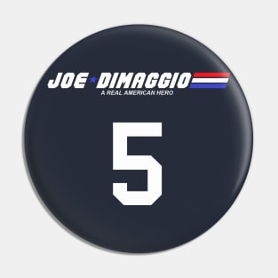 Joe DiMaggio: A Real American Hero Pin