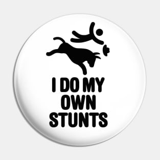 Rodeo Cowboy Bull Riding Rodeo, I do my own stunts Pin