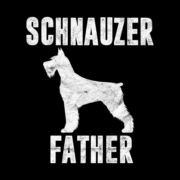 Vintage Schnauzer Dad Gift Daddy Standard Giant Dog Father by rhondamoller87