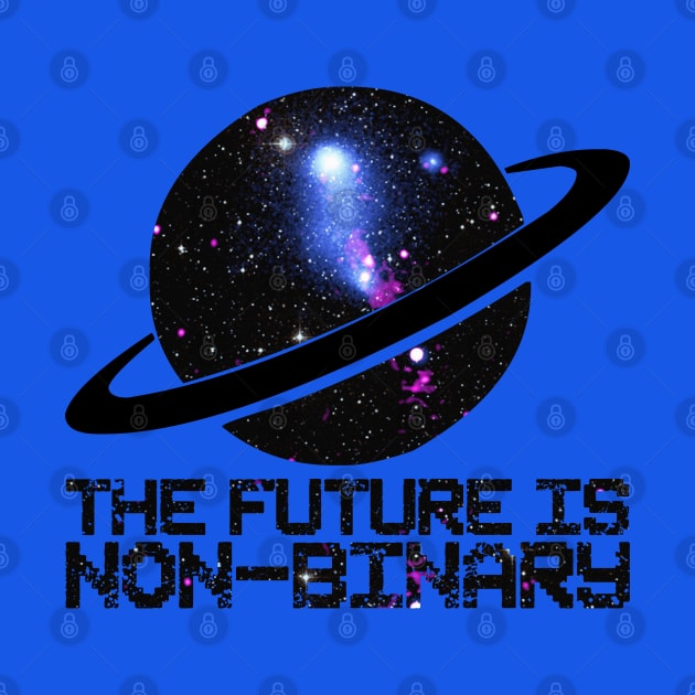 The Future is Non-Binary *variant* by Stacey Leigh