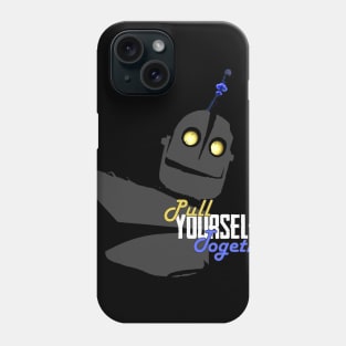 Pull Yourself Together Phone Case