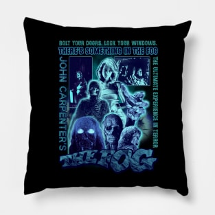 The Fog - The Ultimate Experience In Terror Pillow