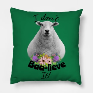 I don't Baa-lieve It! Sheep Pillow