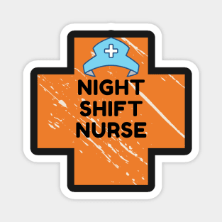 Night Shift Nurse Rules Magnet