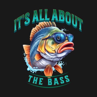 All About The Bass T-Shirt