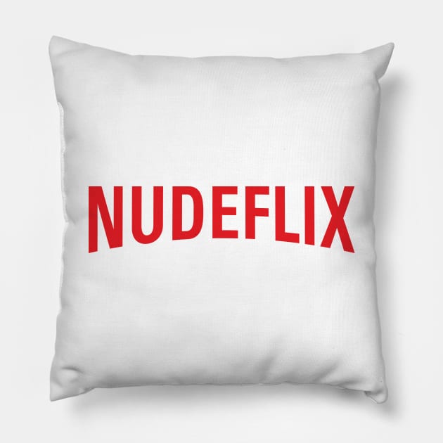 NudeFlix Pillow by InnerBeast