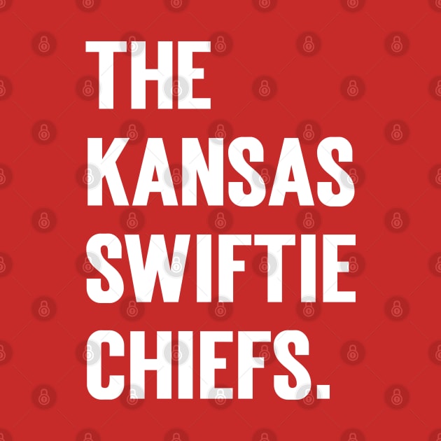 The Kansas Swiftie Chiefs. by Emma