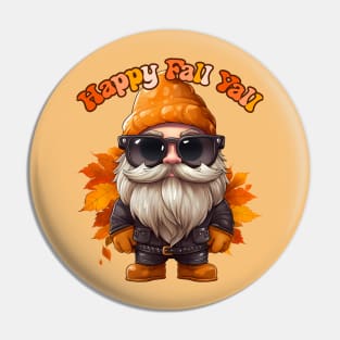 Groovy Gnome Happy Fall Yall Wearing Sunglasses Autumn Leaves Pin