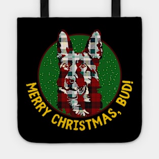 Merry Christmas Bud - Letterkenny Tote