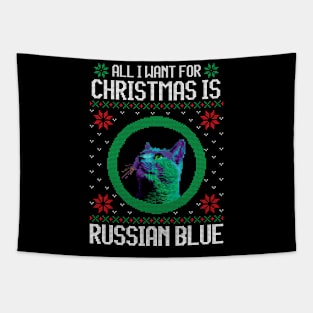 All I Want for Christmas is Russian Blue - Christmas Gift for Cat Lover Tapestry