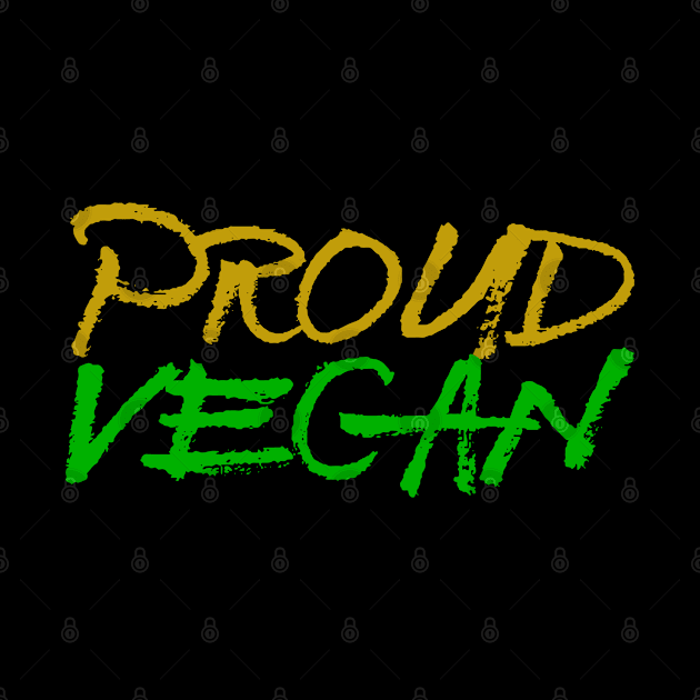 Proud Vegan by Feminist Foodie